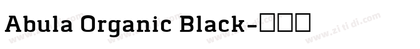 Abula Organic Black字体转换